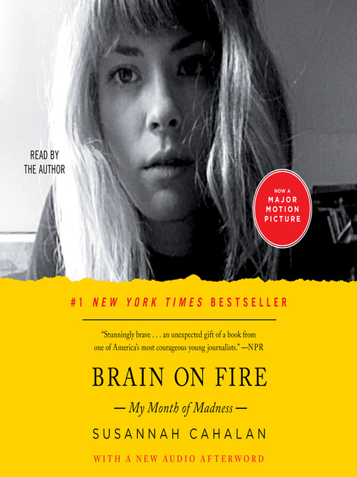 Title details for Brain on Fire by Susannah Cahalan - Available